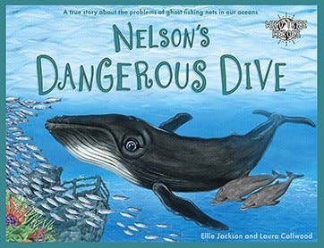 Book cover of 'Nelson's Dangerous Dive' with a whale and fishing nets on a blue background