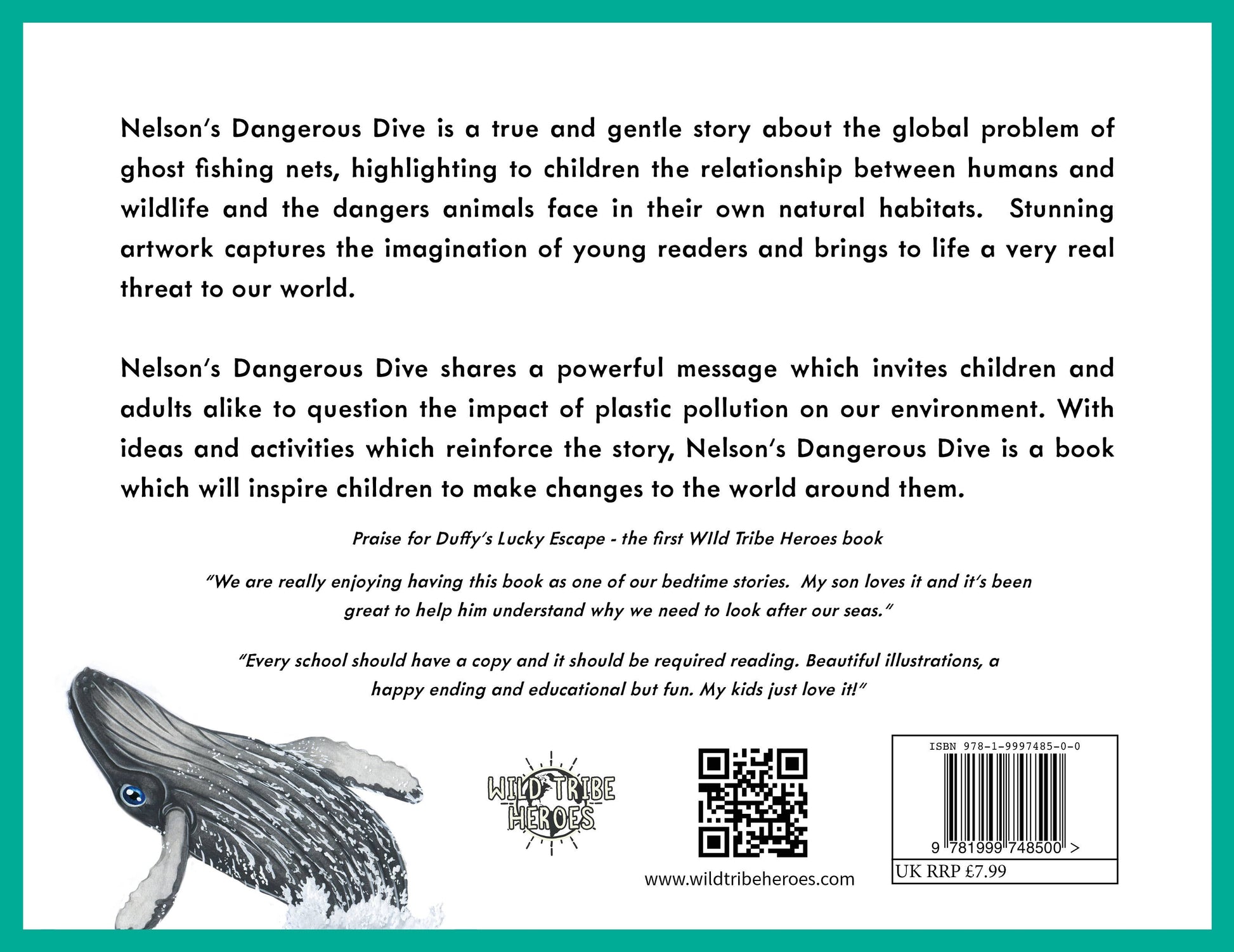 Bookback of 'Nelson's Dangerous Dive' with text and whale illustration, featuring Wild Tribe Heroes branding.